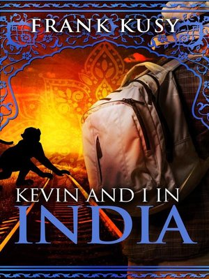 cover image of Kevin and I in India